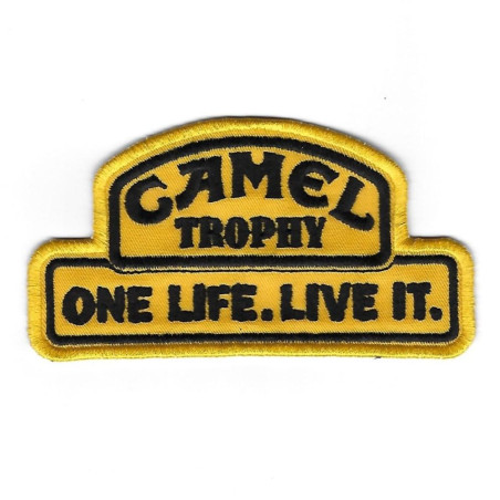 3281 Embroidered Badge - Patch Sew On 125mmX69mm CAMEL TROPHY - ONE LIFE , LIVE IT .