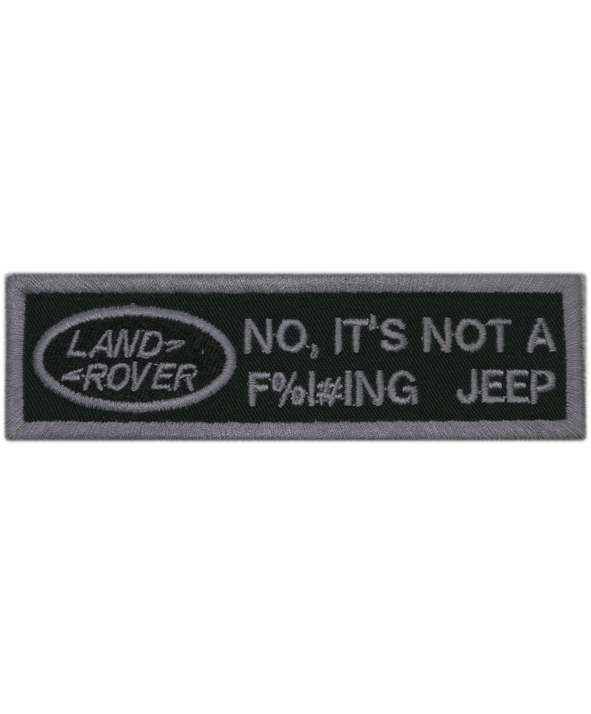 2064 Embroidered patch 11X3 NOT A FREAKING JEEP
